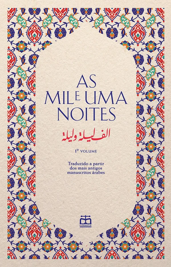 As Mil e Uma Noites, Vol. I