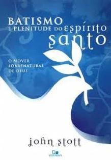 Batismo e Plenitude do Espírito Santo