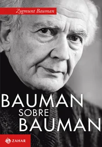 Bauman sobre Bauman