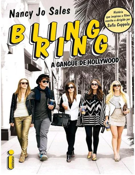 Bling Ring: a gangue de Hollywood