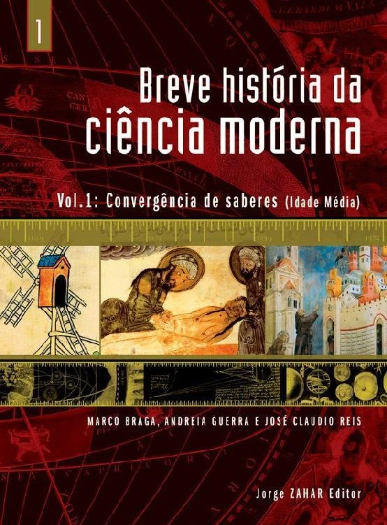 Breve História da Ciência Moderna