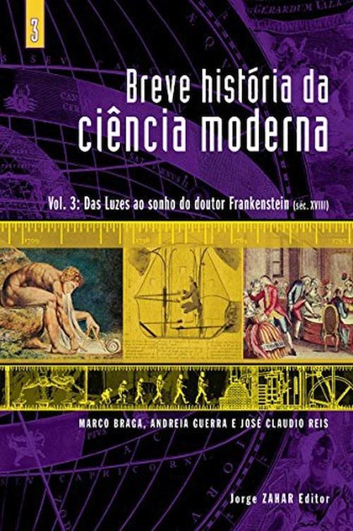 Breve História da Ciência Moderna: Volume 3