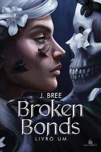 Broken Bonds