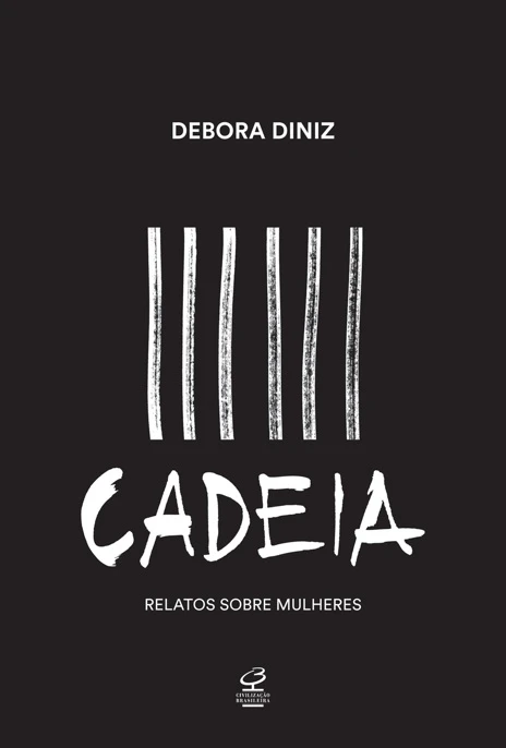 Cadeia: Relato sobre mulheres