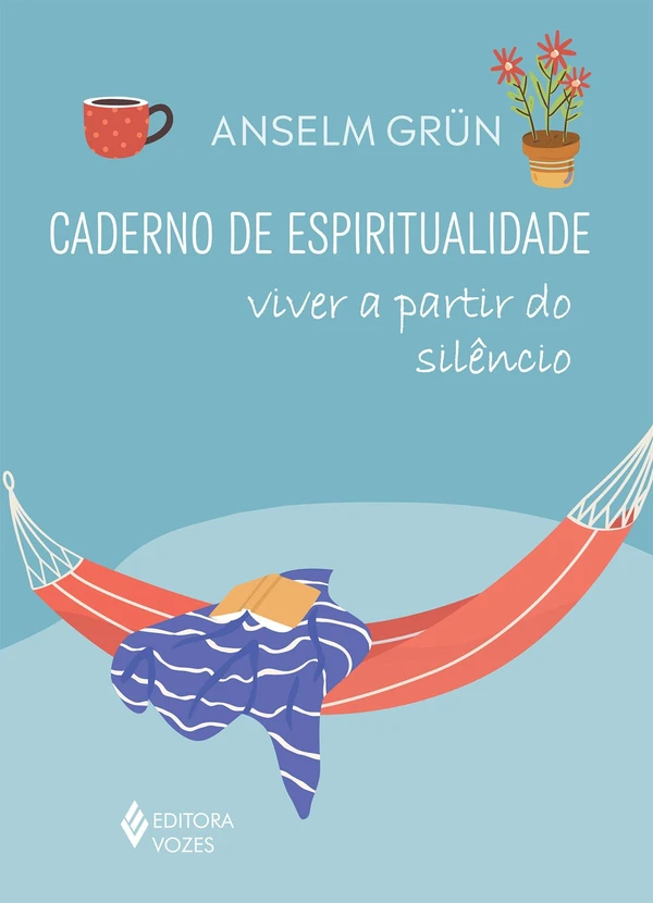 Caderno de espiritualidade: Viver a partir do silêncio