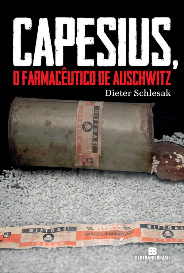 Capa do Livro Capesius, o farmacêutico de Auschwitz Baixar Capesius, o farmacêutico de Auschwitz - Schlesak, Dieter Pdf ePub Ler Online