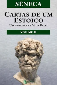 Cartas de um Estoico, Volume II