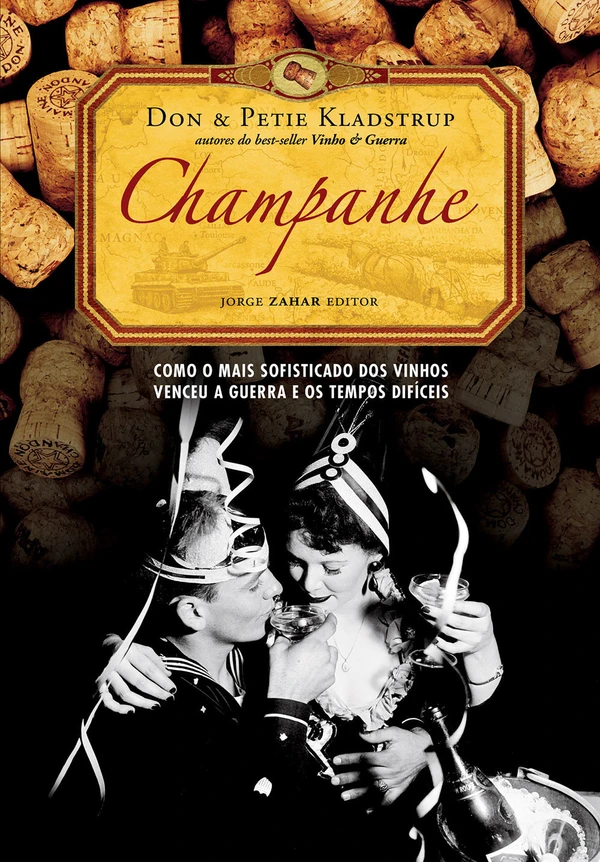 Champanhe: Como o mais sofisticado dos vinhos venceu a guerra e os tempos difíceis
