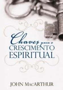 Chaves para o Crescimento Espiritual
