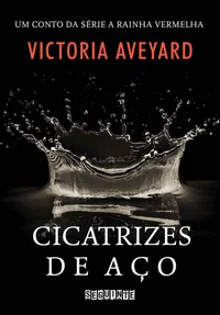 Cicatrizes de Aço