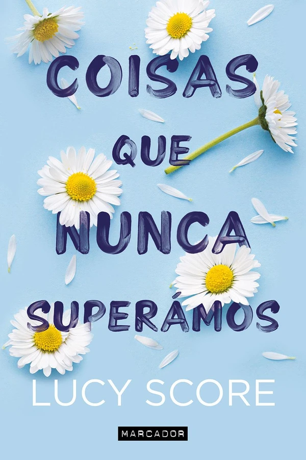 Coisas que Nunca Superámos