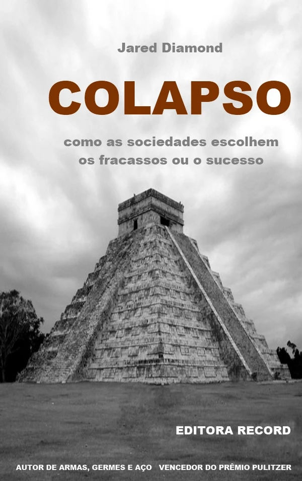 Capa do Livro Colapso Baixar Colapso - Jared Diamond Pdf ePub Ler Online