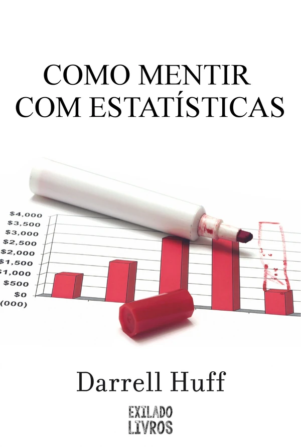 Como Mentir com Estatísticas