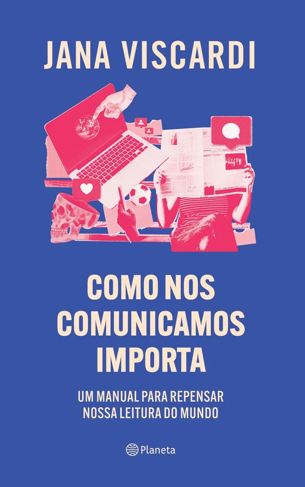 Como nos comunicamos importa