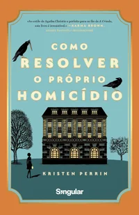 Como resolver o próprio homicídio