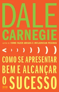 Baixar Como se apresentar bem e alcançar o sucesso Pdf ePub Ler Online