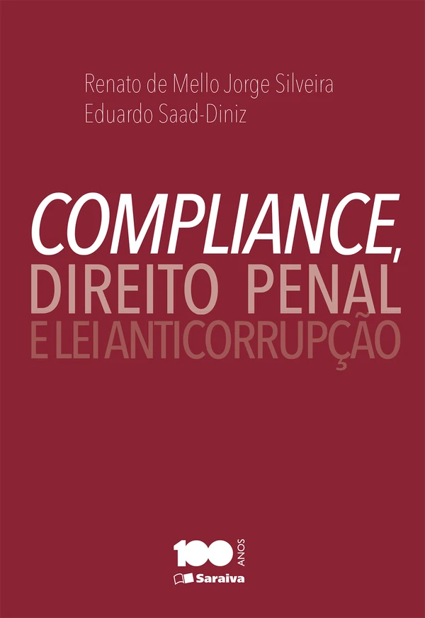Compliance, Direito Penal e Lei Anticorrupção