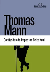 Confissões do Impostor Felix Krull