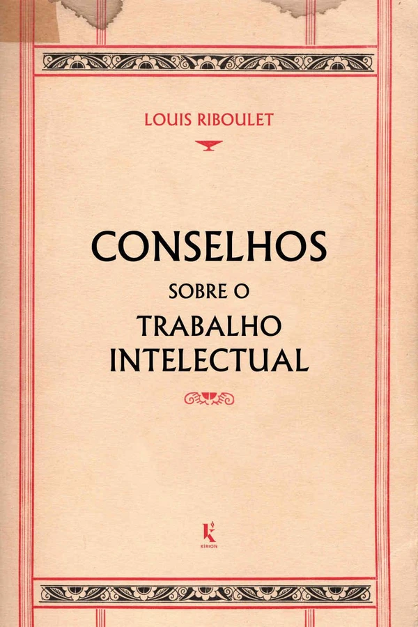 Conselhos sobre o trabalho intelectual