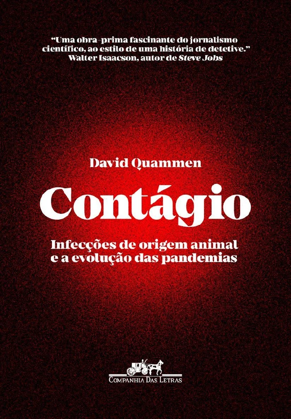 Contágio: Infecções de origem animal e a evolução das pandemias