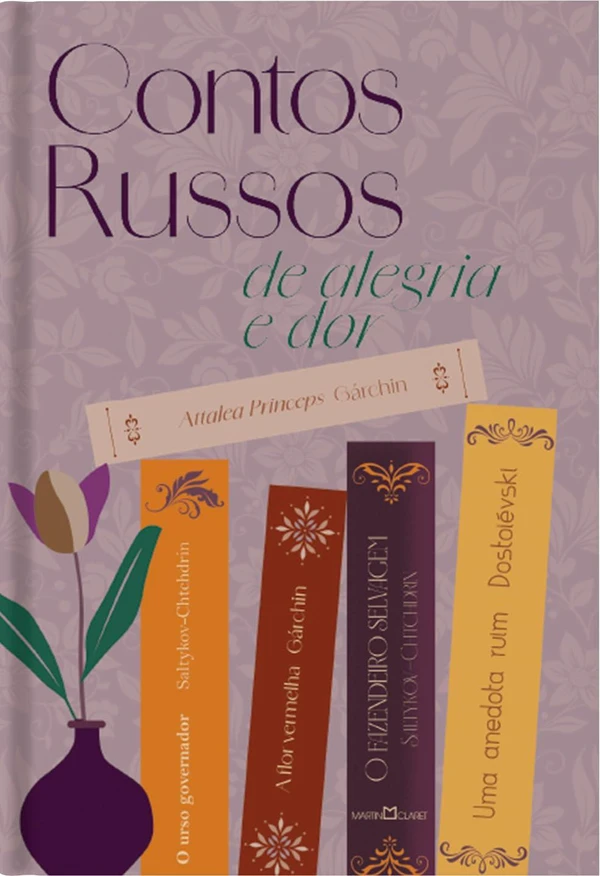 Contos russos de alegria e dor