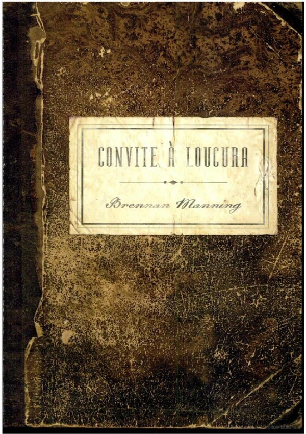 Convite à loucura