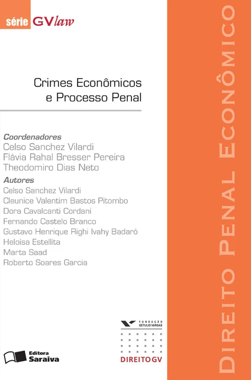Crimes Econômicos e Processo Penal