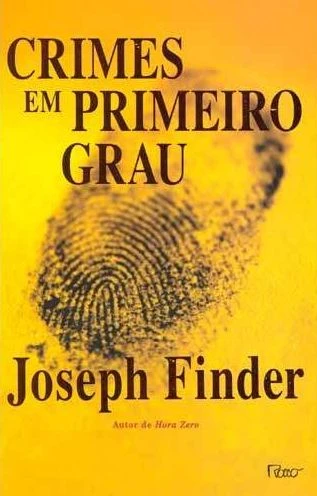 Crimes em Primeiro Grau