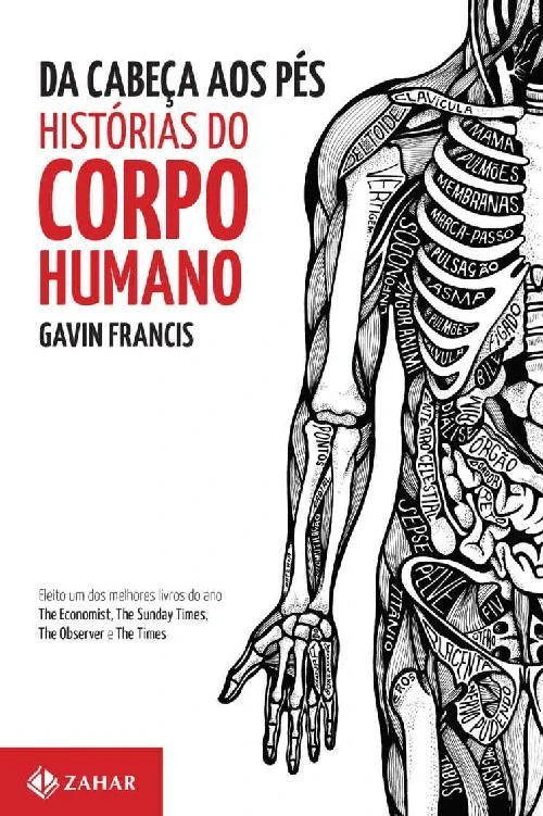 Da cabeça aos pés: histórias do corpo humano