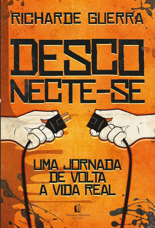 Desconecte-se: uma jornada de volta à vida real