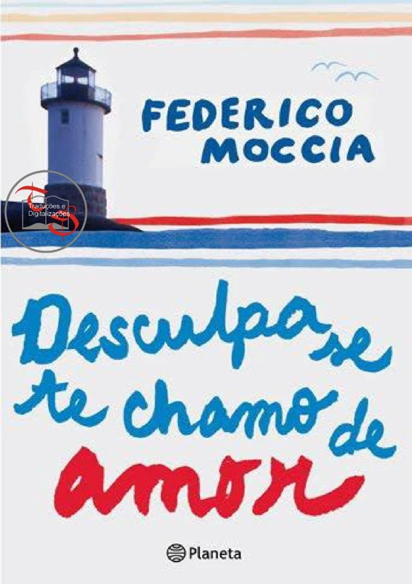 Desculpa Se Te Chamo de Amor
