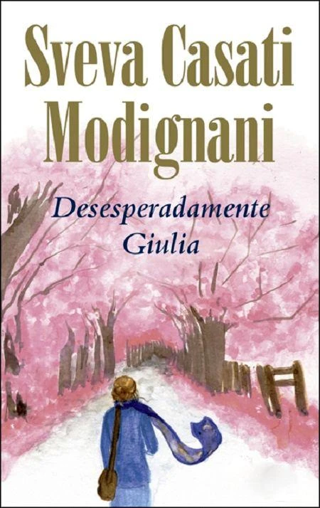 Desesperadamente Giulia