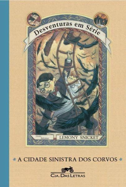 Desventuras em Série - A Cidade Sinistra dos Corvos