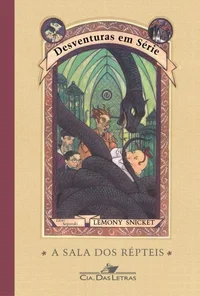 Desventuras em Série - A Sala dos Répteis
