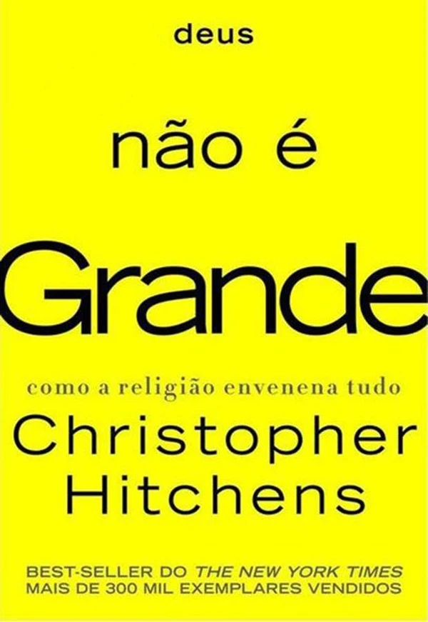 Deus Não É Grande