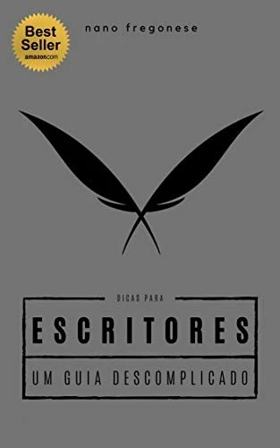 Dicas Para Escritores: Um Guia Descomplicado