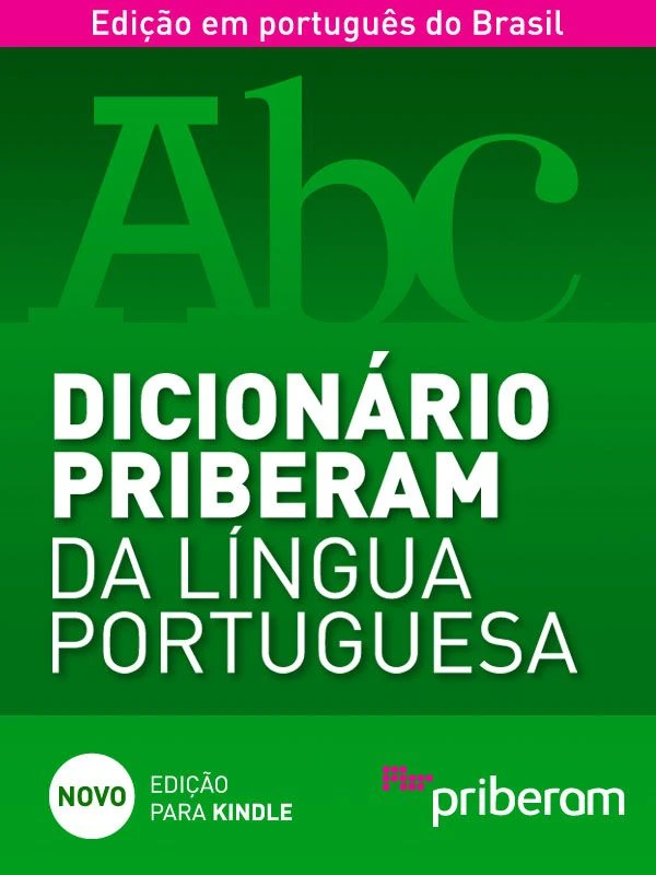 Dicionário Priberam da Língua Portuguesa