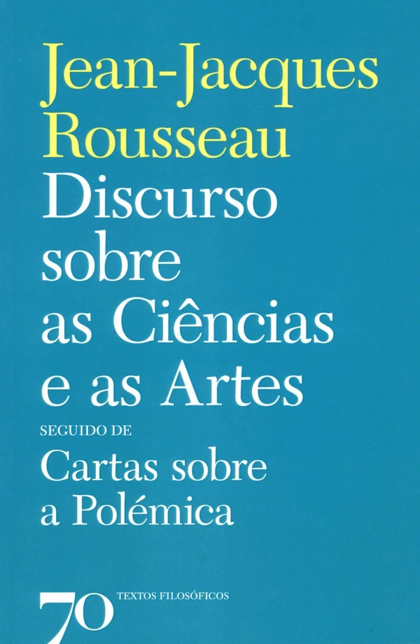 Discurso Sobre as Ciências e as Artes