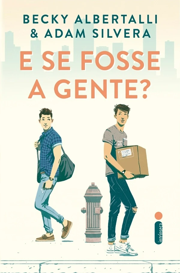 E se fosse a gente?