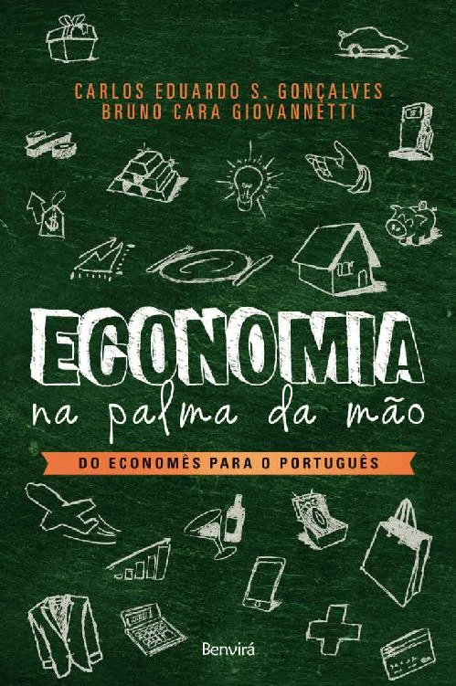 Economia na Palma da Mão: Do Economês para o Português