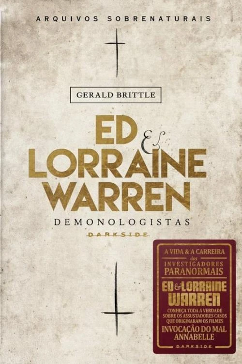 Ed & Lorraine Warren: Demonologistas