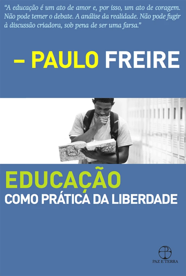 Educação como Prática da Liberdade