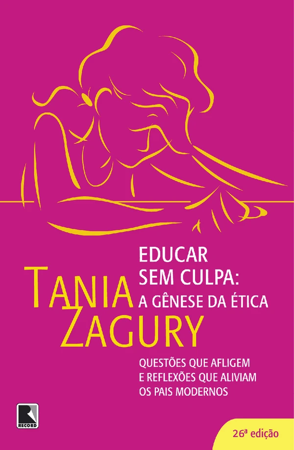 Educar sem culpa: A gênese da ética