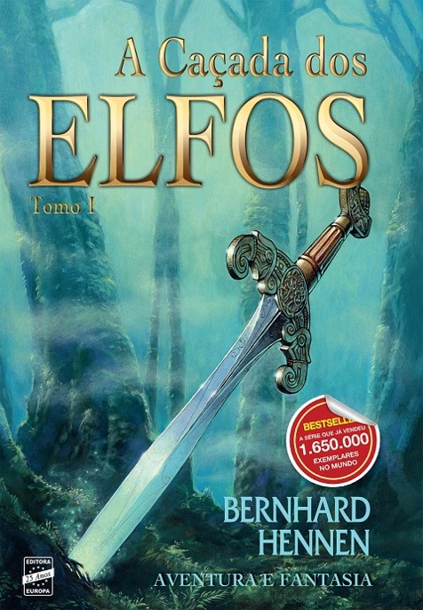 Elfos: Tomo I A Caçada dos Elfos