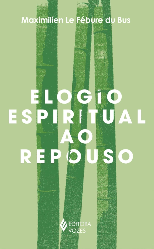 Elogio espiritual ao repouso