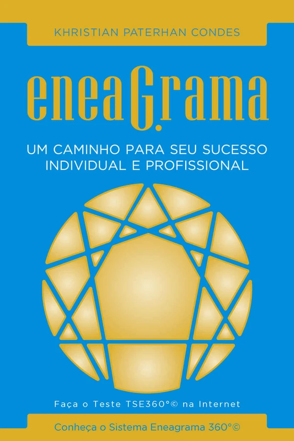 Eneagrama: Um Caminho para o Seu Sucesso Individual e Profissional