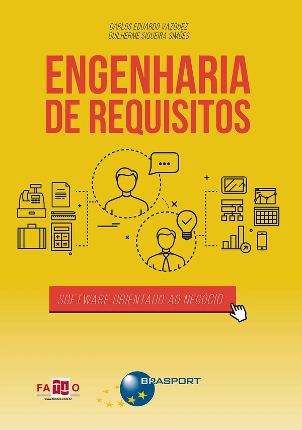 Engenharia de requisitos: software orientado ao negócio