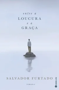 Baixar Entre a Loucura e a Graça Pdf ePub Ler Online
