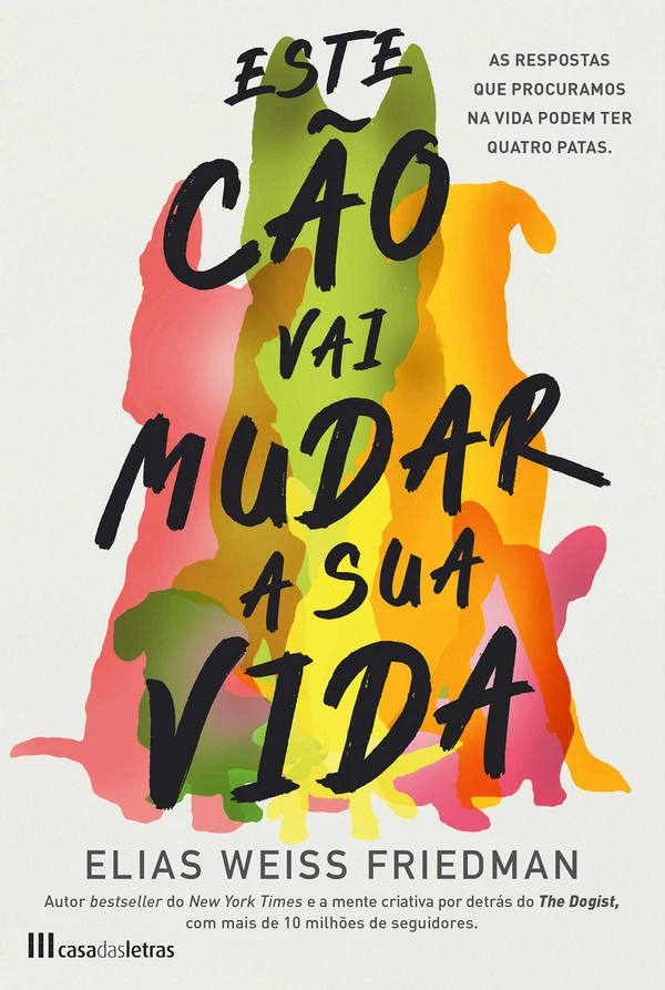 Este Cão Vai Mudar a sua Vida