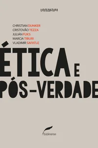 Ética e Pós-Verdade
